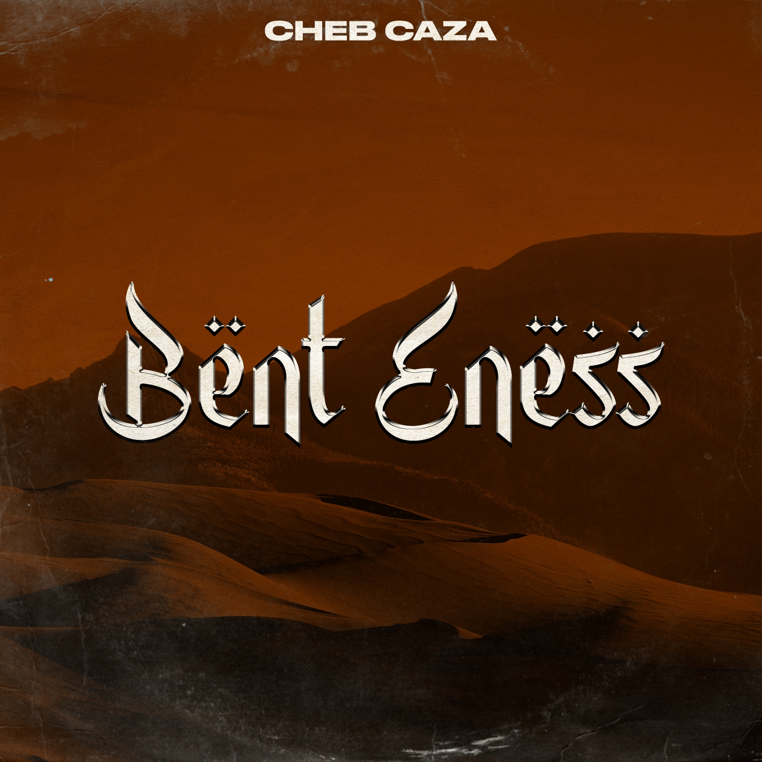 Cheb Caza – Bent Eness