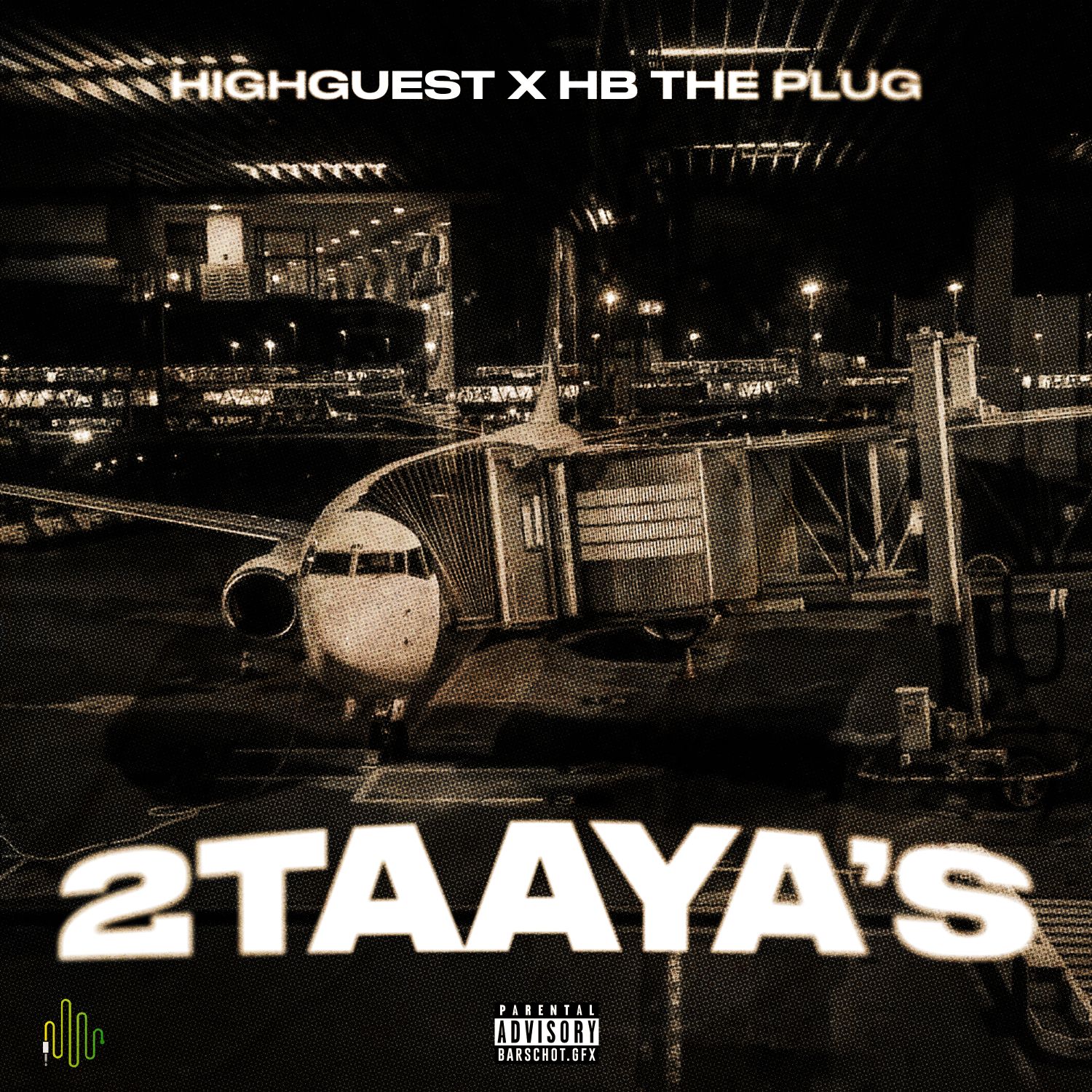 Highguest x HB The Plug – 2Taaya’s