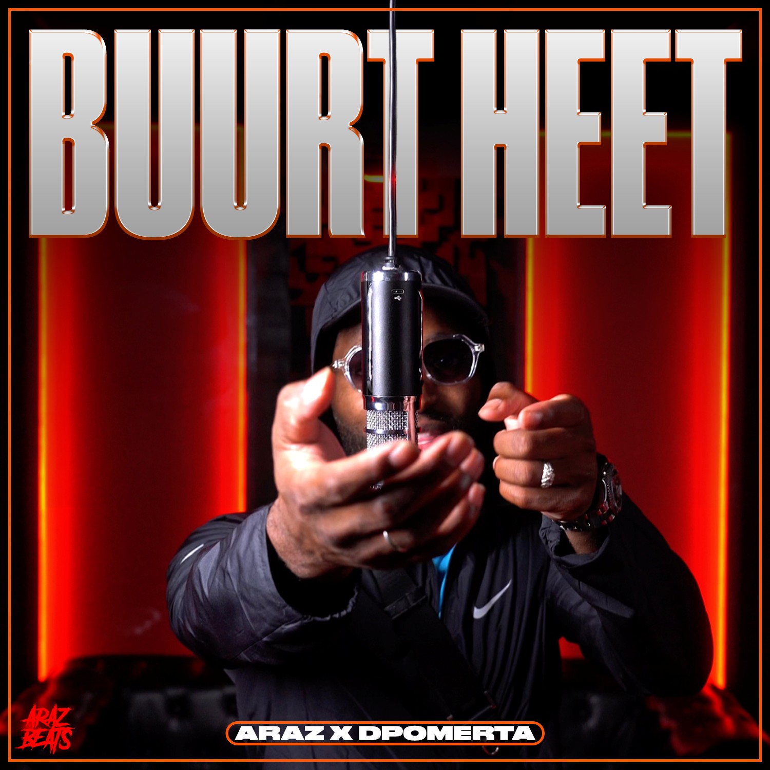 Araz x Dpomerta – Buurt Heet