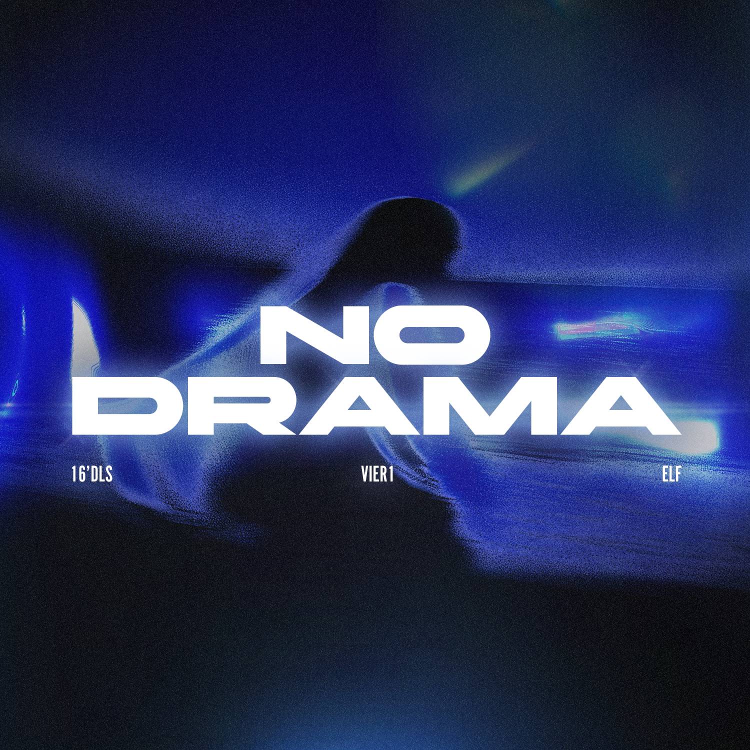 16’dls, Vier1, Elf – No Drama 16’dls, Vier1, Elf – No Drama