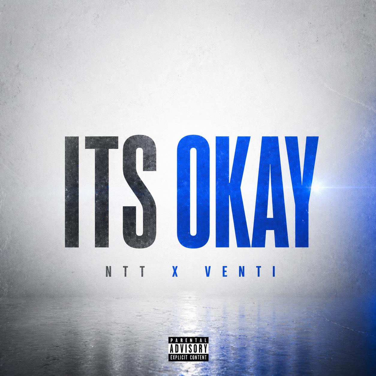 NTT & Venti – It’s Okay
