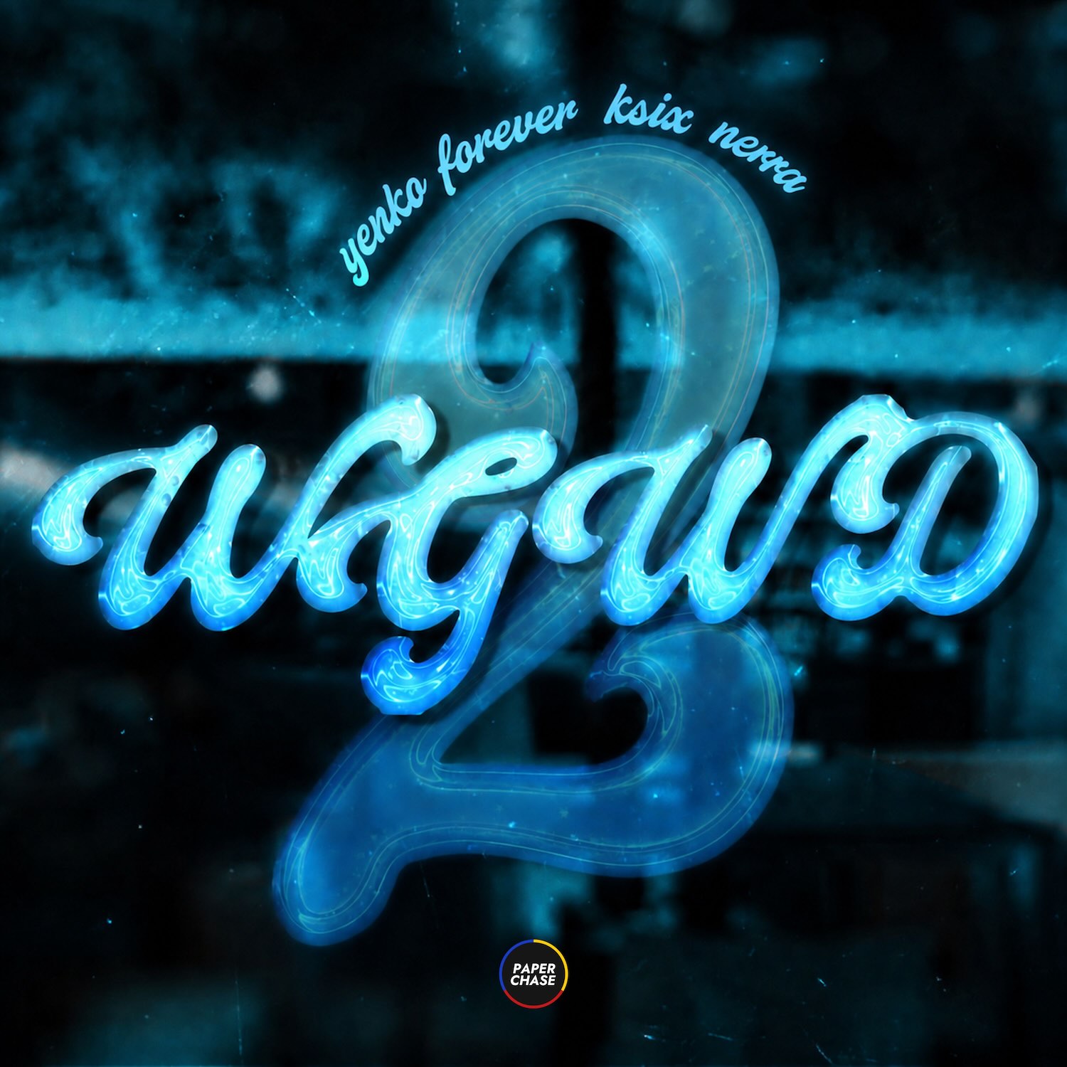 Yenko Forever, Ksix, Nerra – WGWD 2